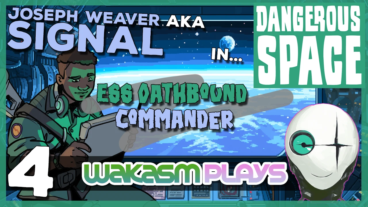 ▶️Dangerous Space – Ep 4 – Signal Commandeers the ESS Oathbound 👨‍🚀