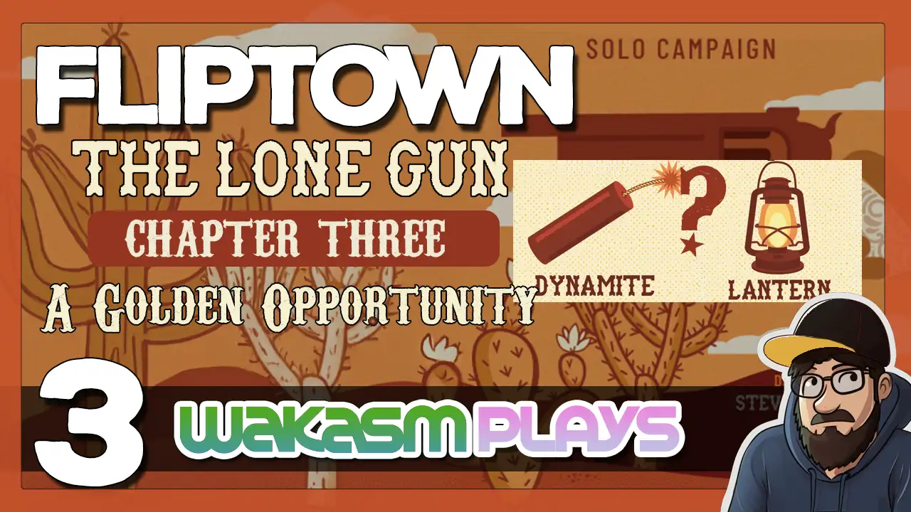 ▶️Fliptown: The Lone Gun – Ch 3 ‘A Golden Opportunity’ ⛏️ Hard Mode Challenge | Solo Board Game Fun!