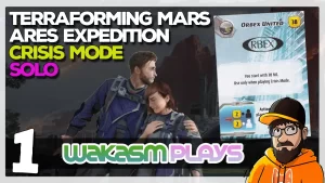 Terraforming Mars: Ares Expedition – Crisis Mode 🌌 Solo Playthrough Ep. 1 | Orbex United Rises! 🚀