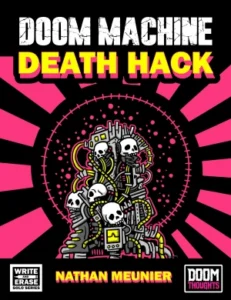 Doom Machine: Death Hack Solo Playthrough | Middle Difficulty, Rows 1 and 6