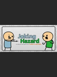 Joking Hazard