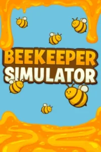 Beekeeper Simulator